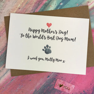 Mother's Day Card World's Best Dog Mum-6-The Persnickety Co