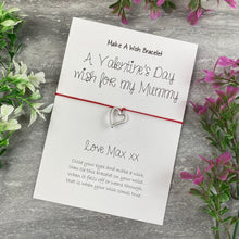 Load image into Gallery viewer, A Valentine&#39;s Wish For My Mummy - Wish Bracelet-2-The Persnickety Co
