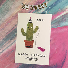 Load image into Gallery viewer, Oops! Happy Birthday Anyway Postcard-5-The Persnickety Co
