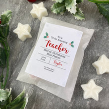Load image into Gallery viewer, Truly Amazing Teacher Christmas Wax Melts-The Persnickety Co
