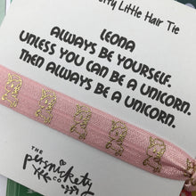 Load image into Gallery viewer, Always Be A Unicorn Hair Tie-7-The Persnickety Co
