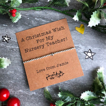Load image into Gallery viewer, A Christmas Wish For My Nursery Teacher!-10-The Persnickety Co
