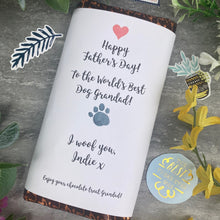 Load image into Gallery viewer, Best Dog Grandad Father&#39;s Day Personalised Chocolate Bar
