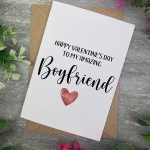 Valentines Card- Amazing Boyfriend