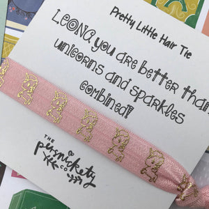You Are Better Than Unicorns And Sparkles Combined Hair Tie-9-The Persnickety Co
