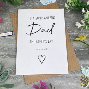 Super Amazing Dad Father's Day Card