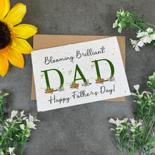 Load image into Gallery viewer, Blooming Brilliant Dad - Plantable Father&#39;s Day Card-The Persnickety Co
