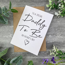 Load image into Gallery viewer, Daddy To Be Father&#39;s Day Card-The Persnickety Co
