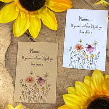 Load image into Gallery viewer, Mummy If You Were A Flower Mini Kraft Envelope with Wildflower Seeds-7-The Persnickety Co
