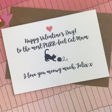 Load image into Gallery viewer, Happy Valentine&#39;s Day To The Most PURR-fect Cat Mum/Dad!-5-The Persnickety Co
