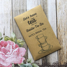 Load image into Gallery viewer, Let&#39;s Have Some Tea With The Bride To Be 12 x Tea Favours-The Persnickety Co
