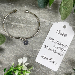Knot Bangle With Initial Charm Friendship Is A Knot-6-The Persnickety Co