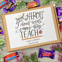 Load image into Gallery viewer, Real Heroes Don&#39;t Wear Capes, They Teach - Chocolate Heroes Box-The Persnickety Co
