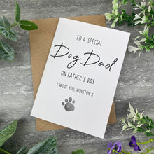 Load image into Gallery viewer, Special Dog Dad On Father&#39;s Day Card
