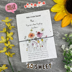 Mum If You Were A Flower Wish Bracelet On Plantable Seed Card-2-The Persnickety Co