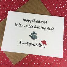 Load image into Gallery viewer, Happy Christmas To The Worlds Best Dog Dad Card-5-The Persnickety Co

