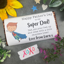 Load image into Gallery viewer, Happy Father&#39;s Day Super Dad Personalised Chocolate Bar
