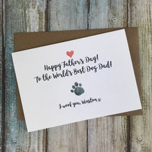 Load image into Gallery viewer, Happy Father&#39;s Day Best Dog Dad Personalised Card-5-The Persnickety Co
