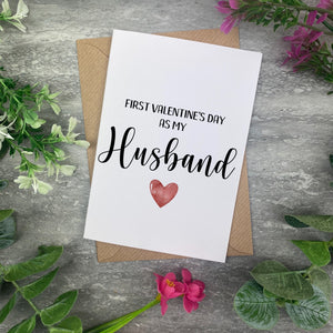 Husband - First Valentines Day Card