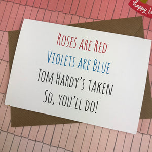 Rose's Are Red Violet's Are Blue, So You'll Do Card-5-The Persnickety Co