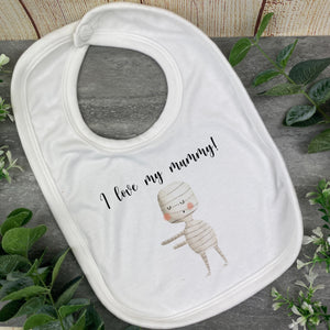 I Love My Mummy - Halloween Baby Bib
