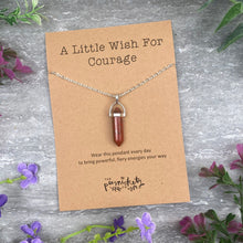 Load image into Gallery viewer, Crystal Necklace - A Little Wish For Courage-The Persnickety Co
