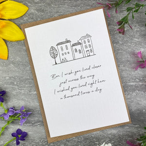 I Wish You Lived Closer Personalised Card