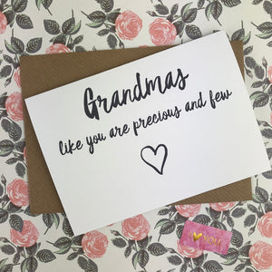 Mother's Day Card Grandmas Like You Are Precious And Few-6-The Persnickety Co