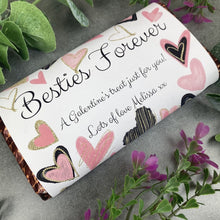 Load image into Gallery viewer, Besties Forever Galentine&#39;s Day Chocolate Bar
