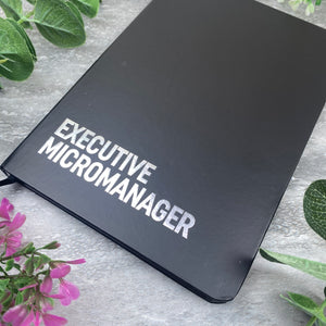 Executive Micromanager Note Book