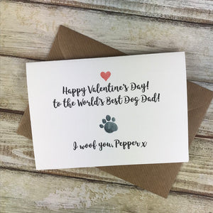 Happy Valentine's Day Worlds Best Dog Dad/Mum Paw Card-6-The Persnickety Co