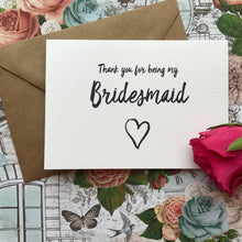 Load image into Gallery viewer, Thank You For Being My Bridesmaid-6-The Persnickety Co
