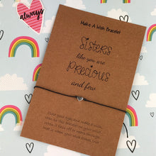 Load image into Gallery viewer, Sisters Like You Are Precious And Few Wish Bracelet-7-The Persnickety Co
