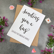 Load image into Gallery viewer, Sending You A Hug (Socially Distanced Of Course) Card-6-The Persnickety Co
