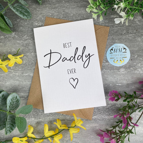 Best Daddy Ever Father's Day Card-The Persnickety Co