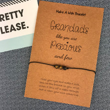 Load image into Gallery viewer, Grandads Like You Are Precious And Few Wish Bracelet-2-The Persnickety Co
