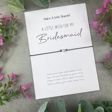 Load image into Gallery viewer, A Little Wish For My Bridesmaid
