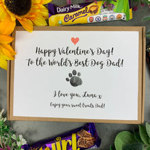 Load image into Gallery viewer, Personalised Dog Dad Valentine&#39;s Day Chocolate Box
