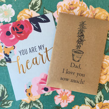 Load image into Gallery viewer, Dad, I love you sow much! Mini Kraft Envelope with Tomato Seeds.-The Persnickety Co
