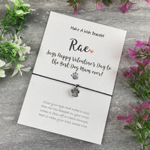 Load image into Gallery viewer, Personalised Valentine&#39;s Best Dog Mum Wish Bracelet-3-The Persnickety Co
