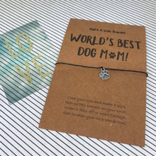 Load image into Gallery viewer, World&#39;s Best Dog Mum Wish Bracelet-4-The Persnickety Co
