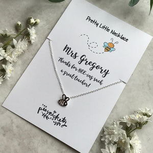 Thanks For BEE-ing Such A Great Teacher / Teaching Assistant Bee Necklace-6-The Persnickety Co