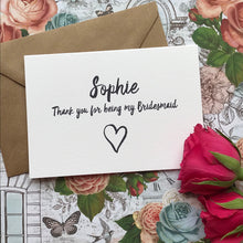 Load image into Gallery viewer, Personalised Thank You For Being My Bridesmaid-8-The Persnickety Co
