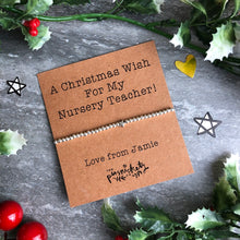 Load image into Gallery viewer, A Christmas Wish For My Nursery Teacher!-4-The Persnickety Co
