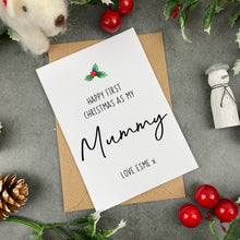 Load image into Gallery viewer, Frist Christmas As My Mummy Card-The Persnickety Co
