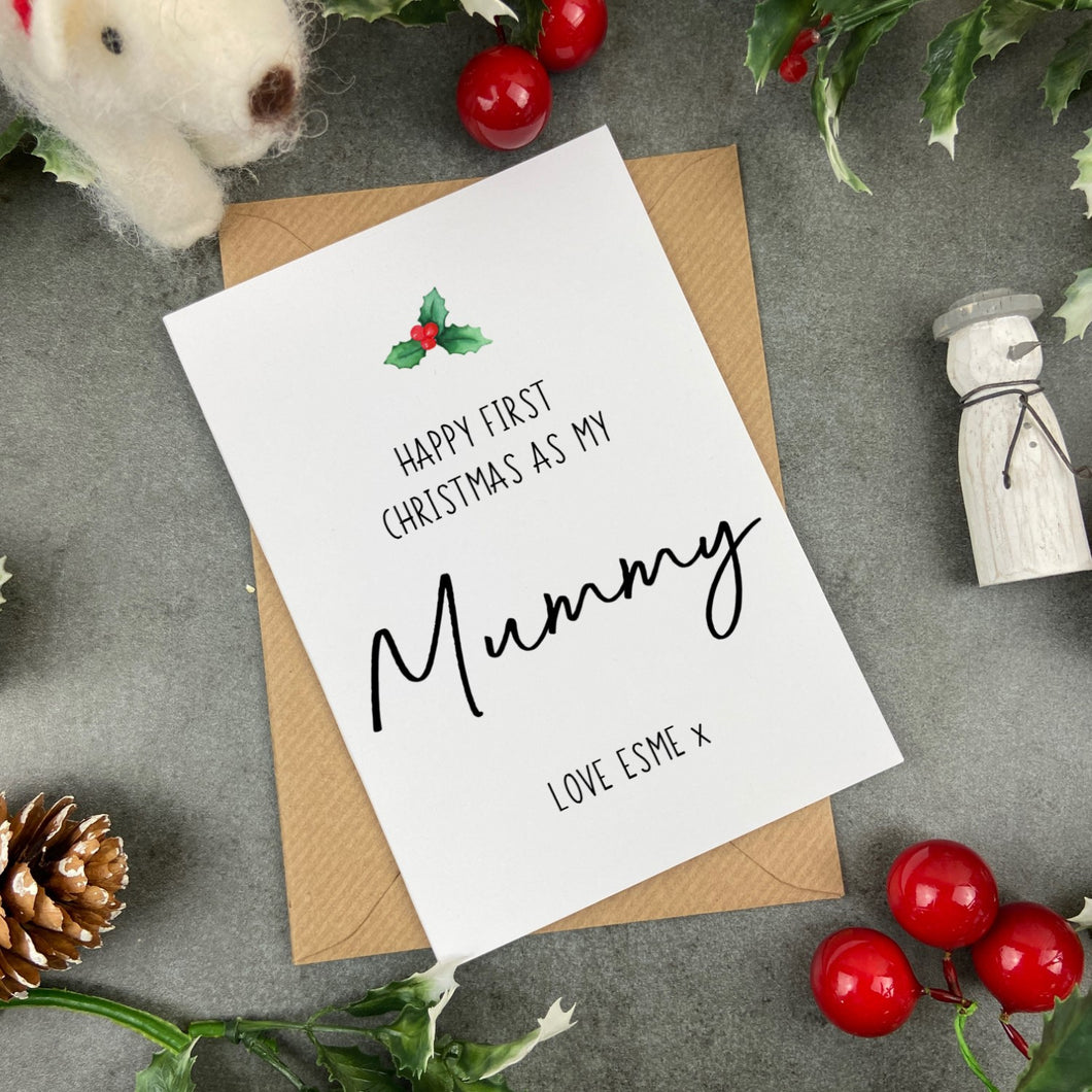 Frist Christmas As My Mummy Card-The Persnickety Co