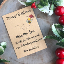 Load image into Gallery viewer, Christmas Bee-ing Teaching Assistant Seed Envelope
