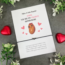 Load image into Gallery viewer, Personalised Valentine Bracelet - My Favourite Human Bean
