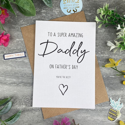 Super Amazing Daddy Father's Day Card-The Persnickety Co