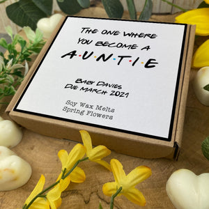You Became An Auntie Soy Wax Melt Box